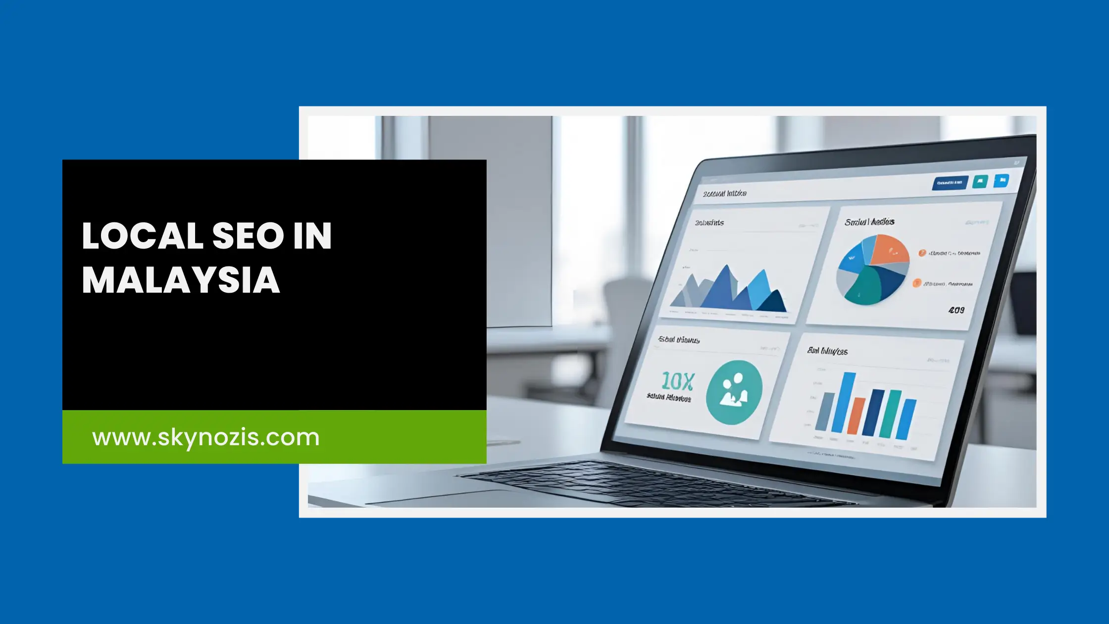 Dominate Local SEO in Malaysia: 6 Essential Tips to Win in KL, Penang & Johor
